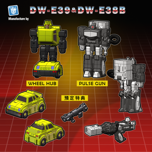 【Pre-order】DR.WU DW-E39 Hubcap & DW-E38B Galactic Man Shockwave Set of 2